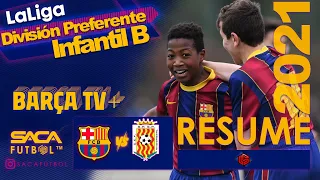 FC Barcelona vs CEF St Pere i St Pau Liga Preferente Infantil B 2021