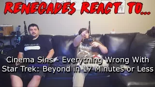 Renegades React to... Cinema Sins - Everything Wrong With Star Trek Beyond in 17 Minutes or Less