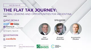 The Flat Tax Journey: Global Lessons and Opportunities for Argentina