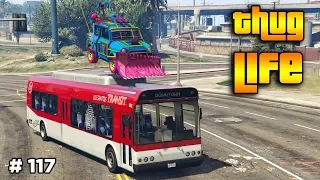 GTA 5 ONLINE : THUG LIFE AND FUNNY MOMENTS (WINS, STUNTS AND FAILS #117)