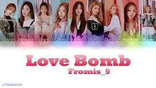 fromis_9 – LOVE BOMB Colour Coded Lyrics(HAN|ROM|ENG)