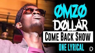 Come Back Show - One Lyrical [TLT] au concert de Omzo Dollar