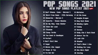 Top Songs 2021 - Ed Sheeran, Maroon 5, Adele, Taylor Swift, Ariana Grande, Sam Smith, Justin Bieber.