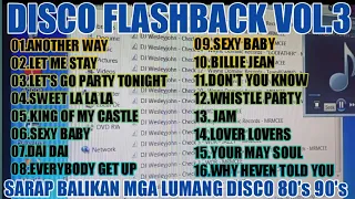 Disco FLASHBACK VOL.3 BASAGAN NG SPEAKER BEST OF REMix