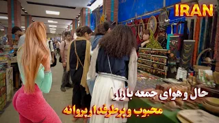 IRAN Walking Tour in the Most Crowded and Popular Market of Tehran ایران