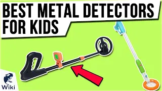 10 Best Metal Detectors For Kids 2020