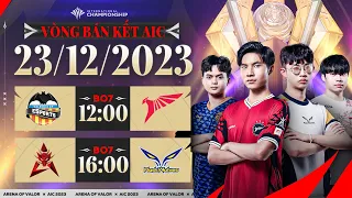 VCF vs TLN | HKA vs FW - BÁN KẾT AIC 2023 RỰC LỬA | NGÀY 23/12