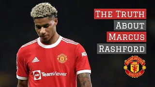 The Truth About Marcus Rashford's Poor Form
