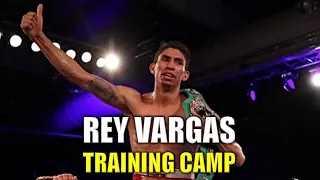 Rey Vargas Training Camp