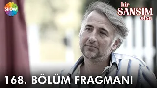 Bir Şansım Olsa 168. Bölüm Fragmanı | "Yaptığım hizmetleri anlamadılar"