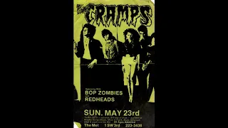 The Cramps The Met, Portland, Oregon May 23rd 1982 stereo soundboard