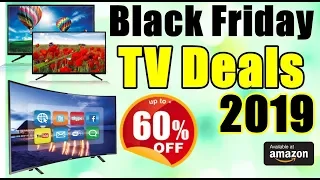 Black Friday TV Deals 2019 Best Buy Sales TV