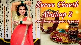 KARWA CHAUTH SPECIAL 2|GULI MATA,DIL DEEWANA,GHAR AAJA |WEDDING,SANGEET|BEST SONGS|EASY DANCE|LADIES