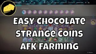 Easy Chocolate Strange Coins Farming AFK Farm (Requires a Mask Equipped)