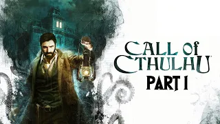 Call of Cthulhu (2018). Полное прохождение. Часть 1