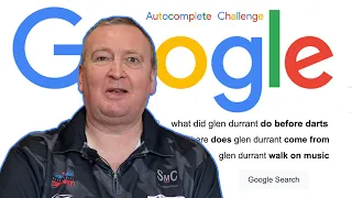 Glen Durrant Answers the Web's Most Searched Questions | Autocomplete Challenge