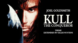 Joel Goldsmith - Kull The Conqueror - Theme [Extended by Gilles Nuytens]