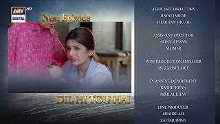 Dil Hi Tou Hai Episode 8 | Teaser | ARY Digital Drama