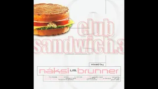 Náksi vs. Brunner - Club Sandwich.3 (2001)