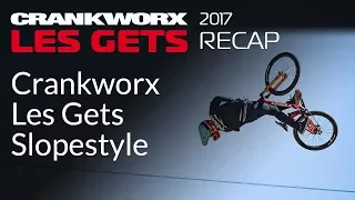 2017 Crankworx Les Gets Recap - Crankworx Les Gets Slopestyle