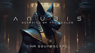 Anubis - Guardian of the Scales - 1:00 hr Dark Ambient Soundscape