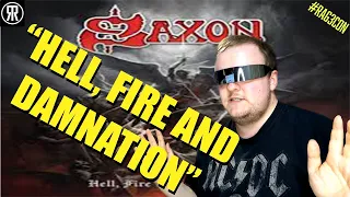 Hell, fire and damnation, Saxon, Reaction