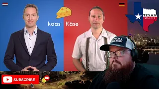 Dutch vs. German - How Similar Are Dutch and German Words - Texan Reacts