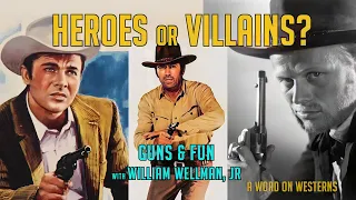 VILLAINS and HEROES! Richard Widmark, Audie Murphy & more with William Wellman, Jr.