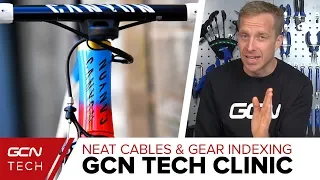 Neat Cables, Gear Indexing & Chain Noise | GCN Tech Clinic