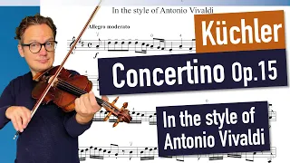 Küchler Concertino In the style of Antonio Vivaldi, Op 15 | 1st. Mov. | violin sheet music | Piano