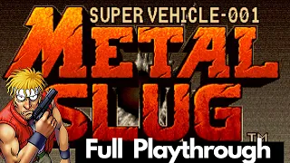 METAL SLUG  1 (Arcade) Complete Longplay/Playthrough/Walkthrough [No Commentary]