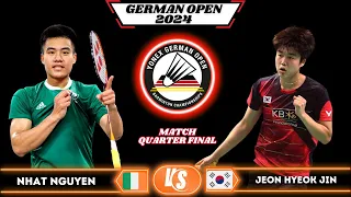 Nhat NGUYEN vs JEON Hyeok Jin (전혁진) | German Open 2024 Badminton 2024