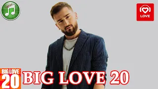 Big Love 20 от 28 мая 2021 | Love Radio