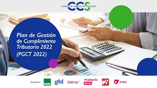 Webinar: Plan de Gestión de Cumplimiento Tributario 2022 (PGCT 2022)"