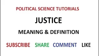 Justice : Meaning & Definition