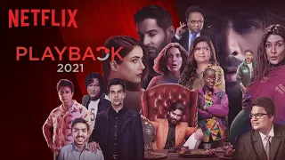 Netflix India Playback 2021 ft. @Shehnaazgillofficial, @tanmaybhat, Nawazuddin Siddiqui, Sonu Sood & More!