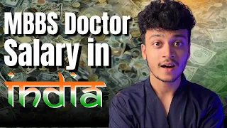 How much do Doctors earn in India? MBBS Doctor Salary in India🤯😍