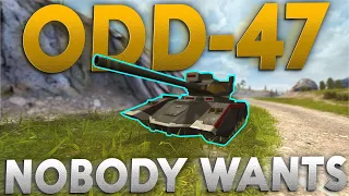 WOTB | ODD-47 THE TANK NOBODY WANTS!