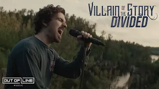 Villain of the Story - Divided ft. Loveless (Official Music Video)