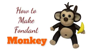 Monkey Cake Topper Tutorial - How to Make Fondant Monkey - Fondant Cake Decorating For Beginners