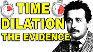 What is time dilation : evidence behind it - muons and clocks and planes.