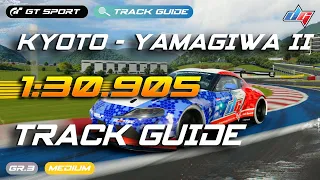 Gran Turismo Sport | KYOTO DRIVING PARK - YAMAGIWA II | Daily Race Track Guide | GR Supra Gr.3