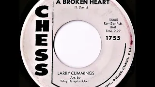 Larry Cummings- A Broken Heart