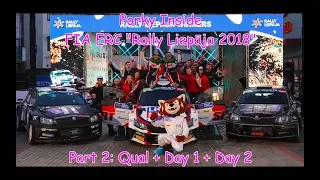 Porky Inside "FIA ERC Rally Liepāja - 2018". Part 2: Qual + Day 1 + Day 2