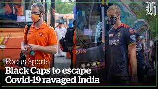 Kiwi IPL players rushed home from India | nzherald.co.nz