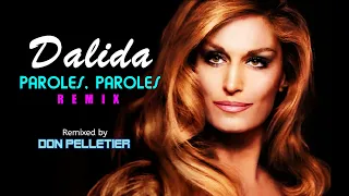 Dalida - Paroles, Paroles (Remix) - Remixed by Don Pelletier