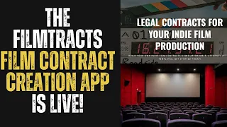 The Filmtracts indie film contract creation app is now live!