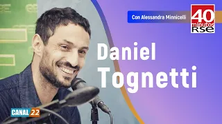 [40 Minutos de RSE] Diálogo con Daniel Tognetti