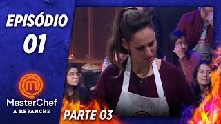 MASTERCHEF A REVANCHE (15/10/2019) | PARTE 3 | EP 01 | TEMP 01