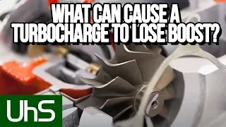 What Can Cause A Turbocharge To Lose Boost? | Tech Minute